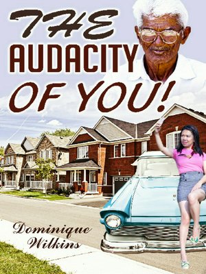 cover image of The Audacity of You!